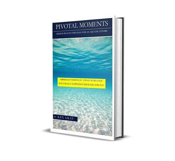 Pivotal Moments - Mission Beach's Struggle for an Aquatic Centre