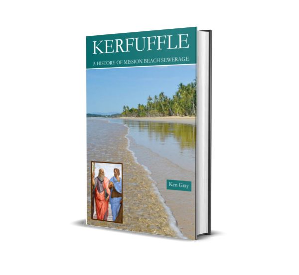 Kerfuffle - A History Of Mission Beach Sewerage