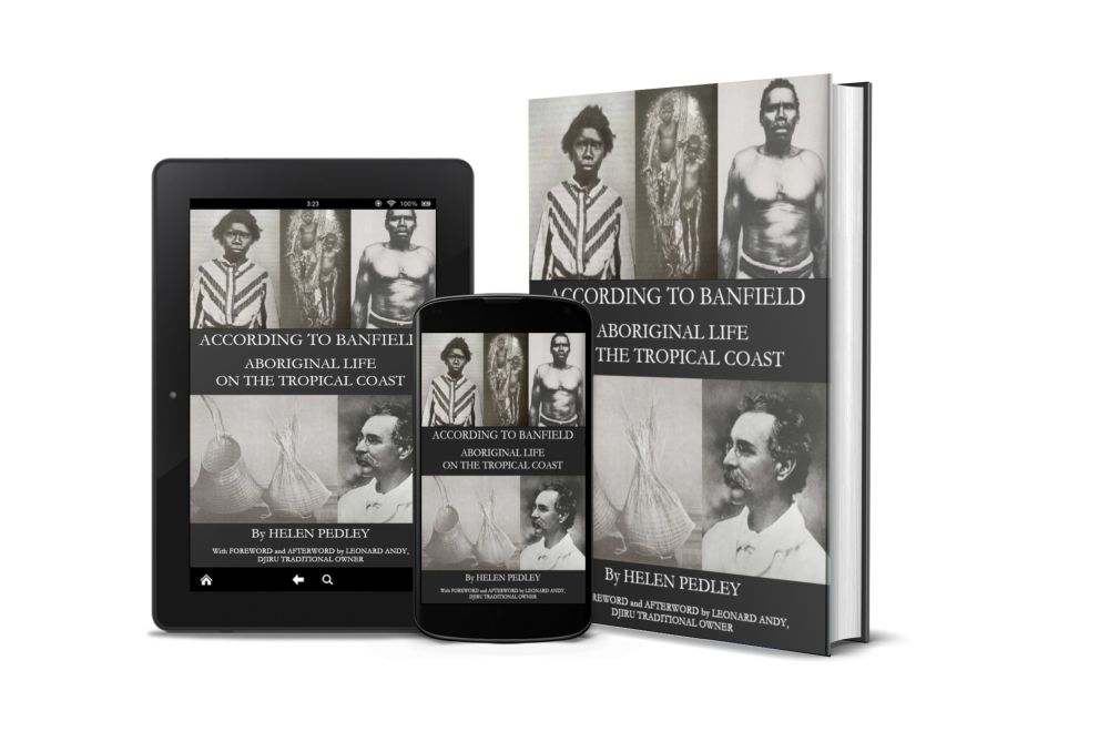 According To Banfield - Aboriginal Life On The Tropical Coast